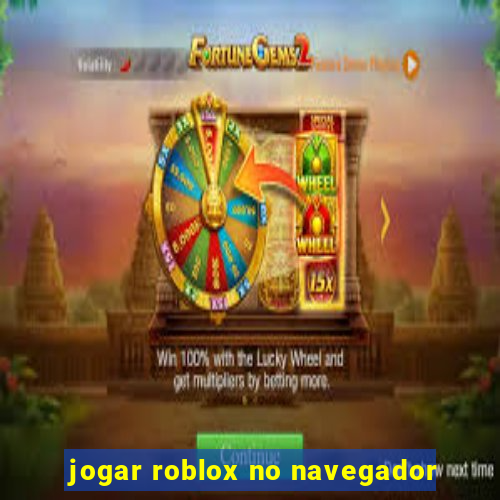 jogar roblox no navegador