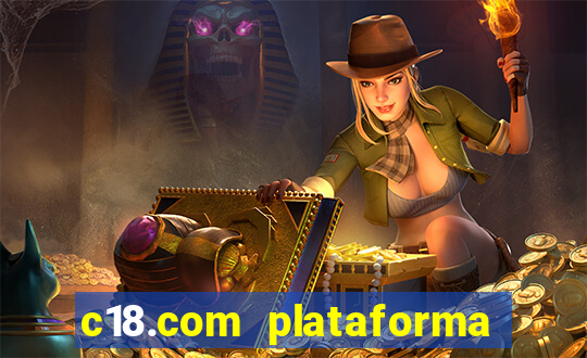 c18.com plataforma de jogos