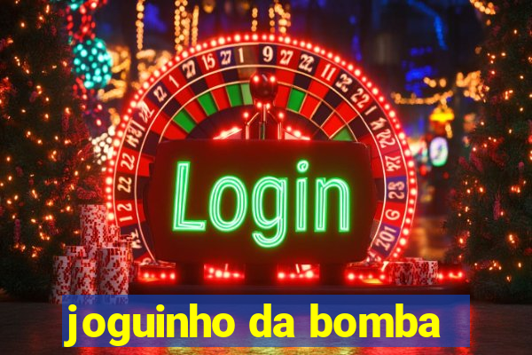 joguinho da bomba