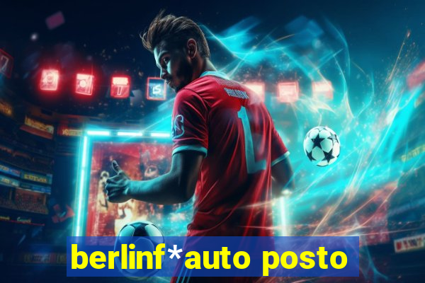 berlinf*auto posto