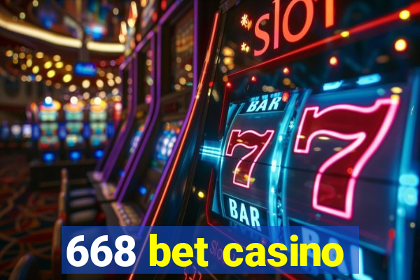 668 bet casino