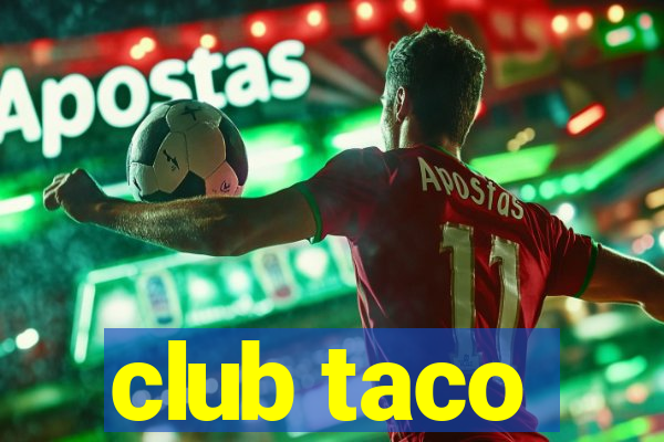 club taco