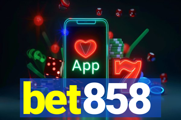 bet858