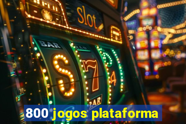 800 jogos plataforma