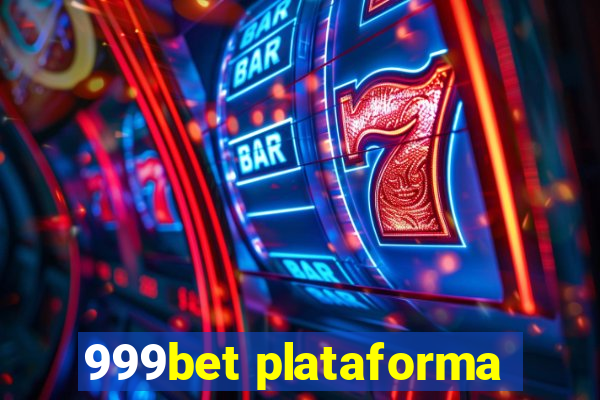 999bet plataforma