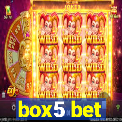 box5 bet