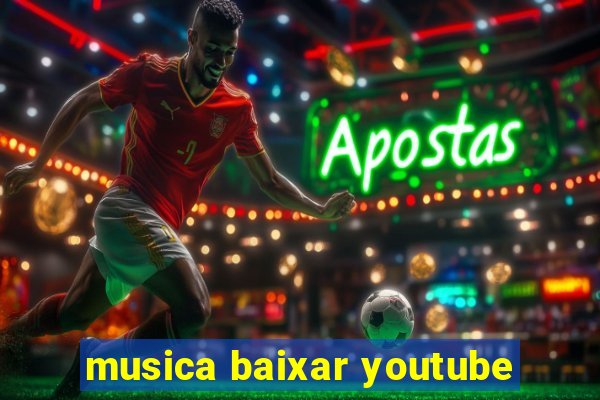 musica baixar youtube