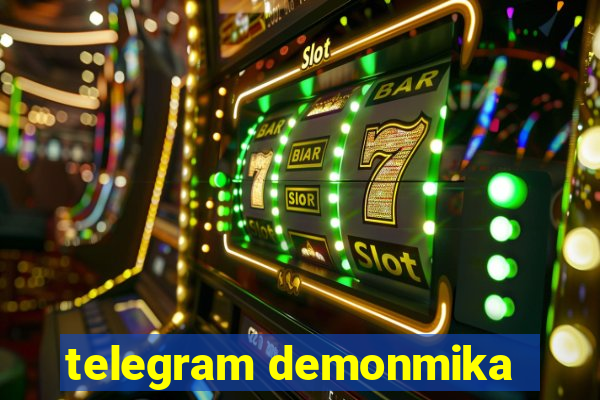 telegram demonmika