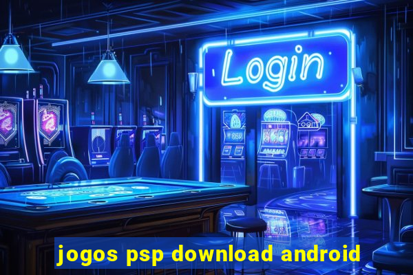 jogos psp download android