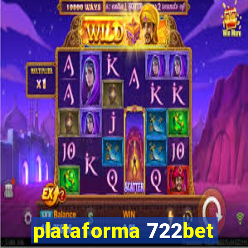 plataforma 722bet