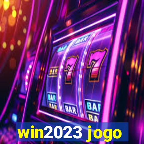 win2023 jogo