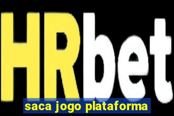 saca jogo plataforma