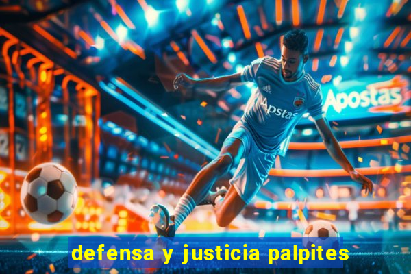 defensa y justicia palpites