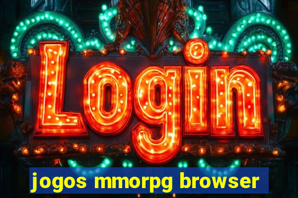 jogos mmorpg browser