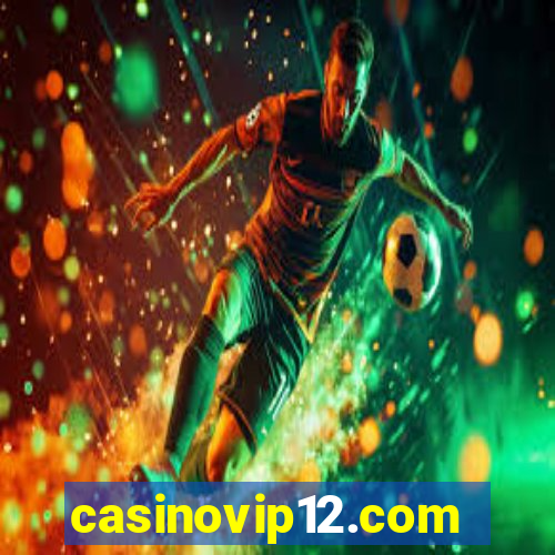 casinovip12.com