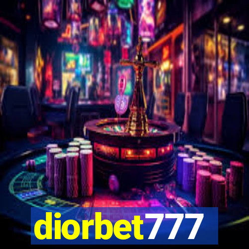 diorbet777