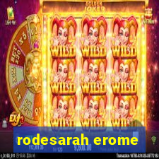 rodesarah erome