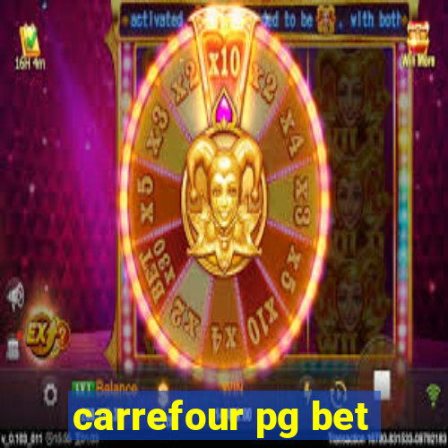 carrefour pg bet