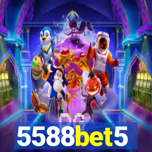 5588bet5