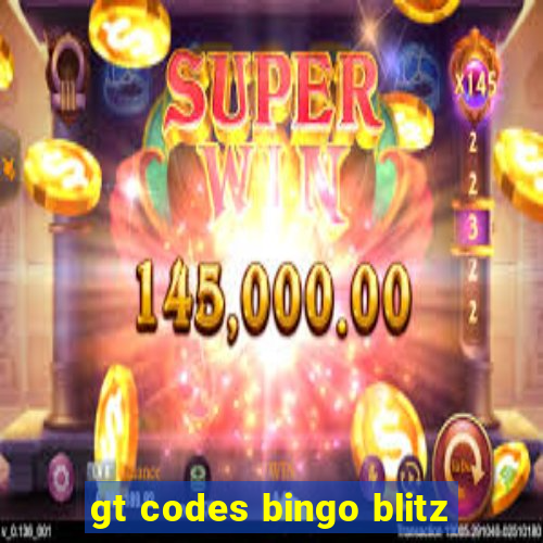 gt codes bingo blitz