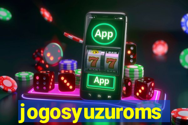 jogosyuzuroms