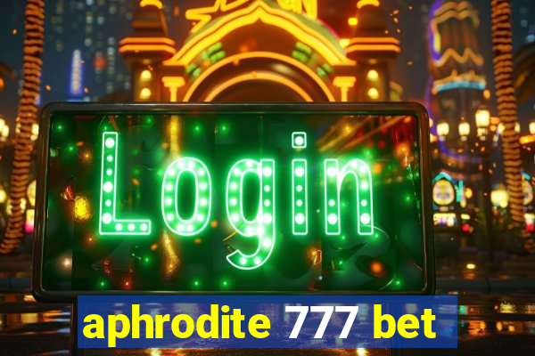 aphrodite 777 bet