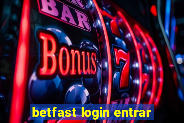 betfast login entrar