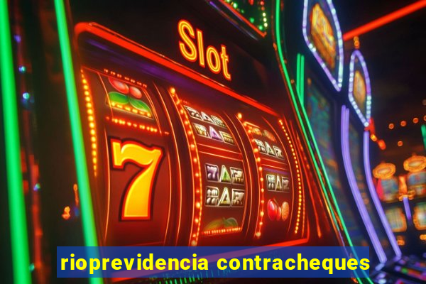 rioprevidencia contracheques