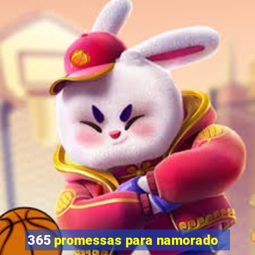 365 promessas para namorado