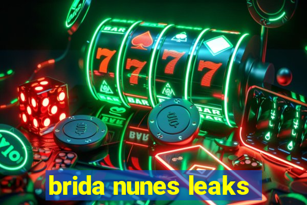 brida nunes leaks