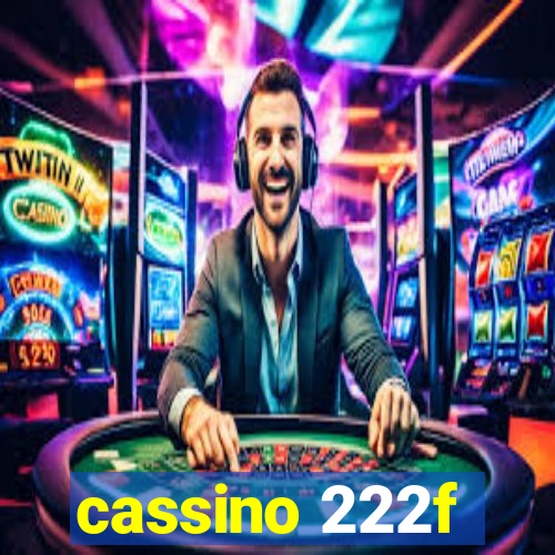 cassino 222f