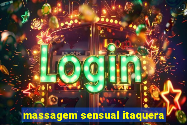 massagem sensual itaquera