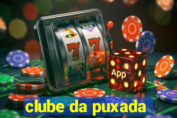 clube da puxada