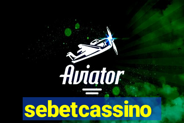 sebetcassino