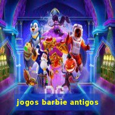 jogos barbie antigos