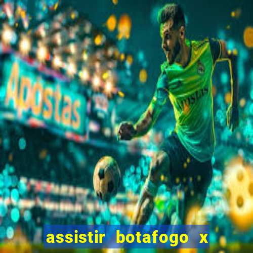 assistir botafogo x vitoria futemax