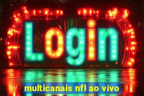 multicanais nfl ao vivo