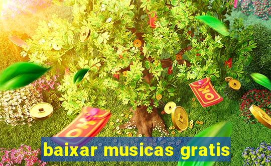 baixar musicas gratis