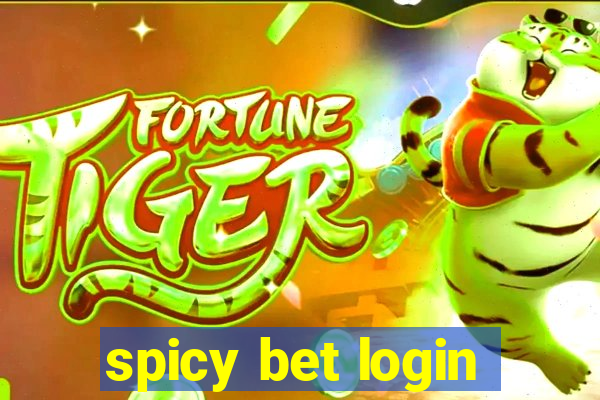 spicy bet login