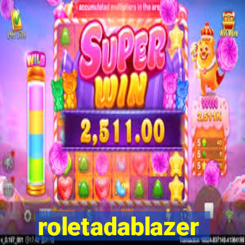 roletadablazer