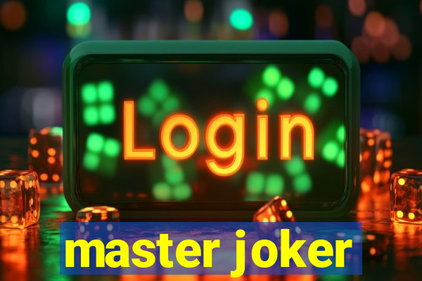 master joker