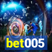 bet005