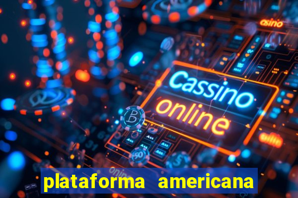 plataforma americana de jogos