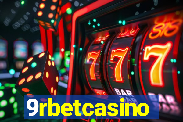 9rbetcasino