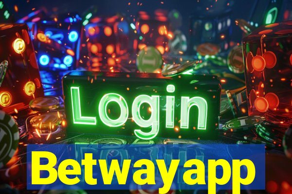 Betwayapp