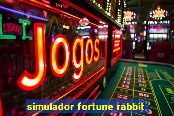 simulador fortune rabbit