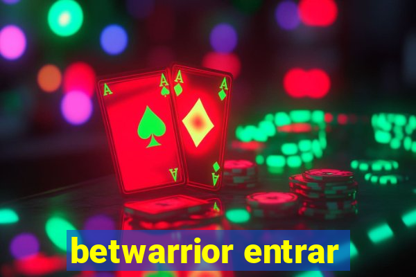 betwarrior entrar