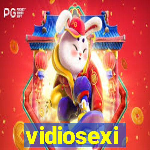 vidiosexi