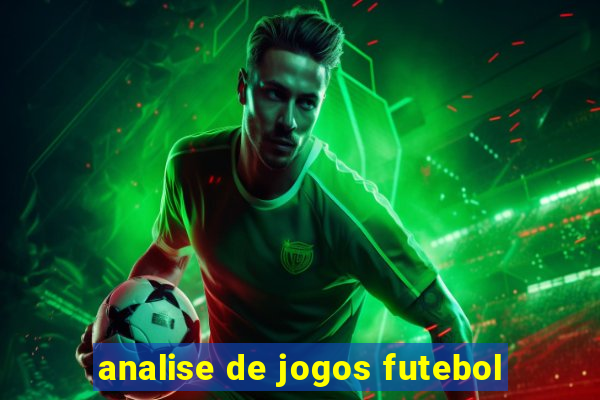 analise de jogos futebol