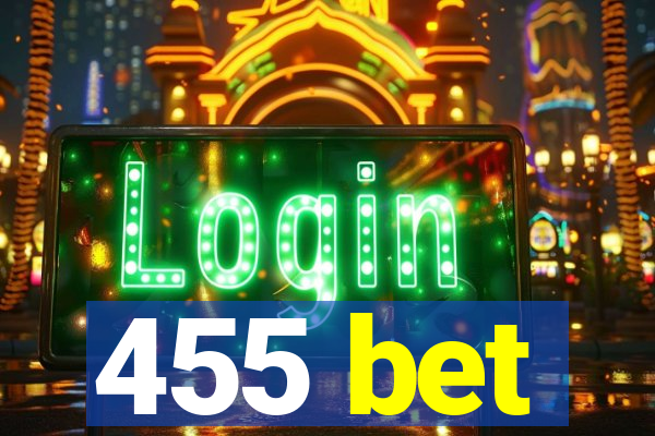 455 bet